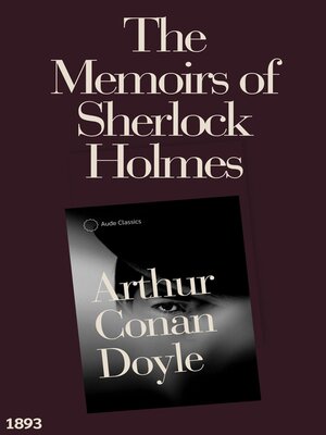 cover image of The Memoirs of Sherlock Holmes